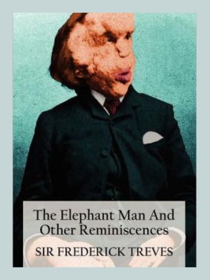 cover image of The Elephant Man and Other Reminiscences